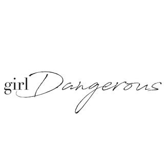 Girl Dangerous.com