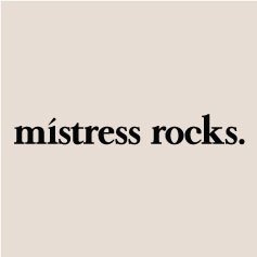Mistress Rocks.com